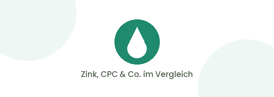 Zink, CPC & Co. im Vergleich