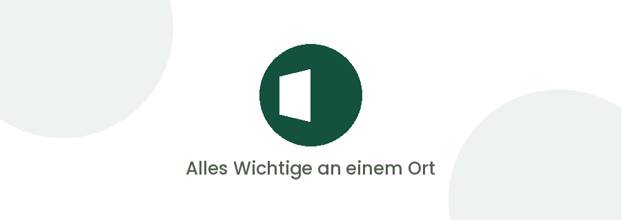 Alles Wichtige an einem Ort